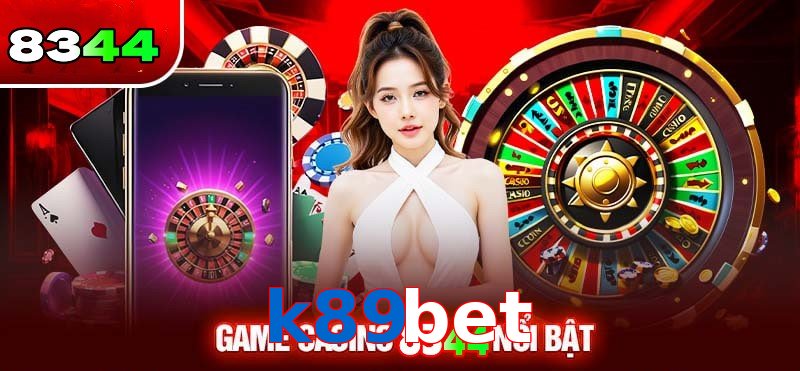 Sảnh Casino k89bet thưởng cực khủng